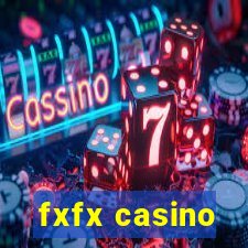 fxfx casino